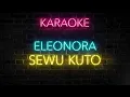 Download Lagu SEWU KUTO KARAOKE by Eleonora @ MKJAM