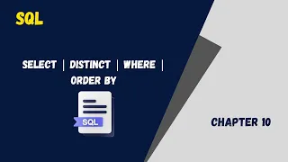 SQL Basics SELECT DISTINCT WHERE ORDER BY - Step-by-Step Tutorial