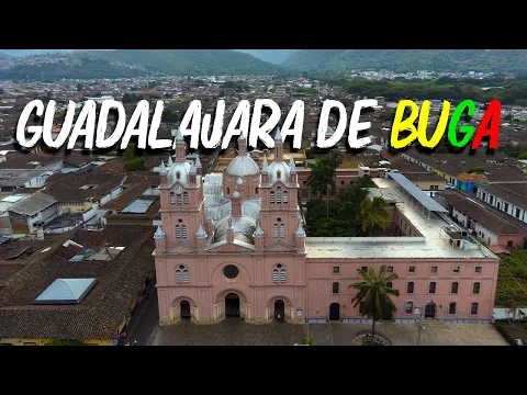 Guadalajara de Buga | Top Religious Tourism in Colombia