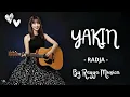 Lagu YAKIN - RADJA [ NOSTALGIA] | COVER BY RAYYA MUSICA 
