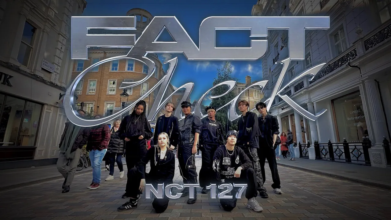 [K-POP IN PUBLIC] NCT 127 (엔씨티 127) : ‘Fact Check’ Dance Cover London, UK | ONE TAKE