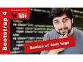 Basics of text tags in bootstrap 4