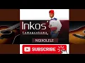 INKOSI YAMAGCOKAMA - NGIXOLELE NEW MASKANDI 2021