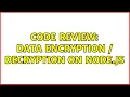 Code Review Data encryption decryption on Node js