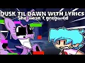 Download Lagu Dusk Til Dawn but, you guessed it, lyrics (FNF vs Twilight Sparkle)