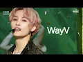 [쇼! 음악중심] 웨이션브이 - 킥 백 (WayV - Kick Back (Korean Ver.)), MBC 210313 방송