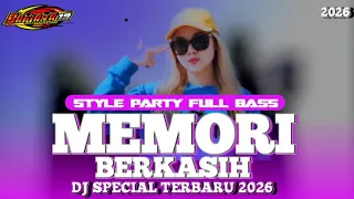 dj party memori berkasih full bass terbaru 2026