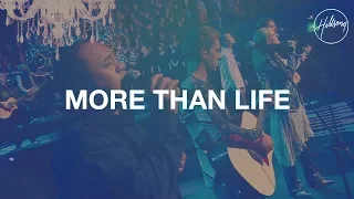 Download More Than Life - Hillsong Worship MP3