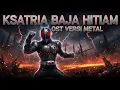 Download Lagu OST KSATRIA BAJA HITAM 💥 Metal Cover | NOSTALGIA Anak-anak 90an! 🤘⚡