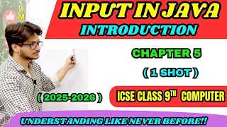 Input in Java ICSE Class 9 Computer Chapter 5 Introduction to Java