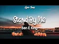 Download Lagu Stand By Me - Ben E King (Boyce Avenue cover) | (LYRICS)