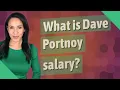 What is Dave Portnoy salary