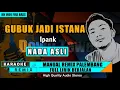 Download Lagu GUBUK JADI ISTANA_Ipank || KARAOKE REMIX PALEMBANG