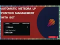 Download Lagu Meteora LP BOT | Automatic  position management SCRIPT | Meteora.ag Lp Vaults | Meteora DLMM