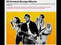 Download Lagu Top 50 Grunge Albums - 10-1