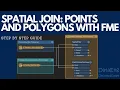 How To Perform a Spatial Join In FME Point in Polygon