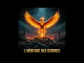 L’Héritage des Cendres