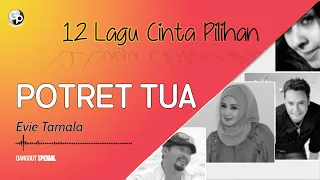 evie tamala potret tua