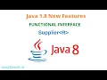 Java 1 8 new features Predefined Functional Interfaces Java 8 Supplier Examples Supplier