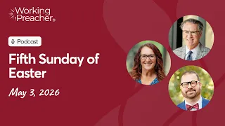 Sermon Brainwave 1082 Fifth Sunday of Easter - May 3 2026