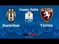 Juventus vs Torino - Coppa Italia - Quarti di finale \
