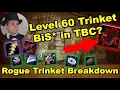 Which trinkets are actually BiS for Rogue