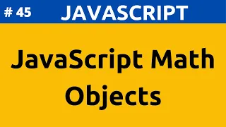 Javascript Math Object Tutorial In Hindi Part 45