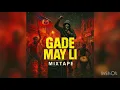 Download Lagu MIXTAPE GADE MAY LI PART 2 BY DJ FASIL.    #zobeki #mixtape2025 