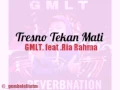 Download Lagu Tresno Tekan Mati GMLT. feat .Ria Rahma