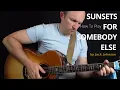 How to Play SUNSETS FOR SOMEBODY ELSE by Jack Johnson