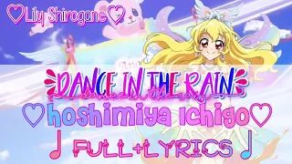 Download Aikatsu ! Dance in the rain  (full - lyrics ) Ichigo hoshimiya. Nguồn : Shirogane Lily MP3