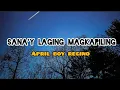 SANA'Y LAGING MAGKAPILING (Lyrics)