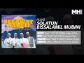 Download Lagu Hijjaz - Solatun Bissalamil Mubini