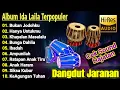 Lagu IDA LAILA ALBUM DANGDUT COVER 2025 | DANGDUT KOPLO TERBARU 2025 | DANGDUT LAWAS COVER TERBARU