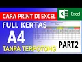 Download Lagu Cara Print Di Excel Full Kertas A4 Dan Tidak Terpotong