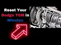 How to Reset a Dodge Transmission Control Module TCM 3 Methods