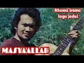 Download Lagu Masya Allah - Rhoma irama
