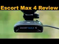 Escort Max 4 Review