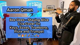 Download Bee Gees - Staying Alive Live Cover On Keys, Saxophones, Trombone, Flute \u0026 Trumpet 🎹🔥🎷🎻🎵🎺🎸 MP3