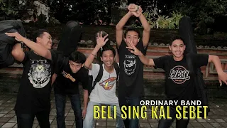 Download Ordinary Band - BELI SING KAL SEBET ( Official Video Lyric ) MP3