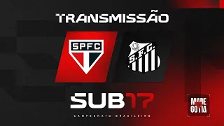 BRASILEIRO SUB-17: SÃO PAULO X SANTOS | SPFC PLAY