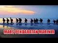 Download Lagu MARS PENDARATAN | Lagu Marinir
