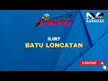Download Lagu Batu Loncatan Karaoke | Ilir7