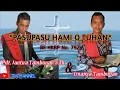 Pasupasu Hami O Tuhan (BE HKBP No. 792) - Pdt. Jantua Tambunan S.Th \u0026 Irnansa Tambunan
