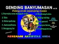 Lagu GENDING BANYUMASAN PALING ENAK SEPANJANG MASA 