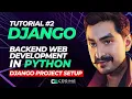 Best way to setup a Django Project Django Course Tutorial