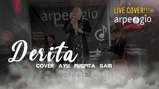 Download DERITA - RHOMA IRAMA|| COVER AYU PUSPITA SARI Ft ARPEGGIO SOUND SYSTEM MP3
