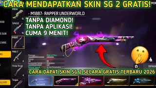 CARA MENDAPATKAN SKIN SG 2 SECARA GRATIS TERBARU 2026 | CARA DAPAT SKIN SG 2 GRATIS