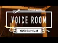 生き残るためのうたを違うリズムでうたってみた #023【VOICE ROOM】Survival / RYO the SKYWALKER【毎週金曜日】