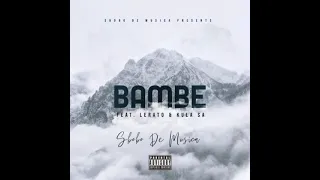 sbobo de musica feat lerato u0026 kula sa bambe vocal mix 